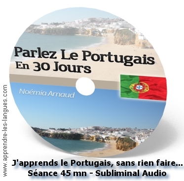 Parler Portugais en 30 Jours - Subliminal Audio 45 minutes